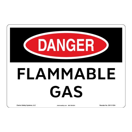 Danger/Flammable Gas Sign (OS1111DH-)|Weatherable Polyester 12" X 18" Self Adhesive |OSHA Signs|Sign for Chemical/Fuel Storage Facility